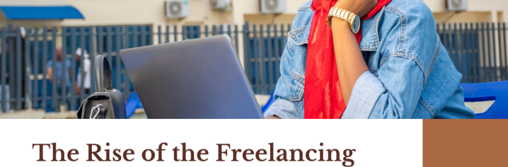 The Rise of the Freelancing Economy and the Impact of GigWay.Africa on Economic Growth